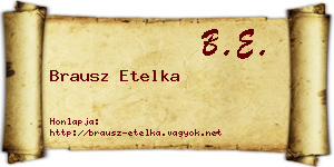 Brausz Etelka névjegykártya
